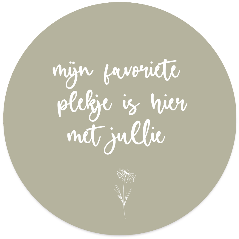 Muurcirkel mijn favoriete plekje is hier met jullie groen