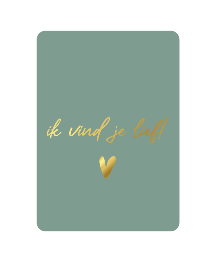 Ik vind je lief