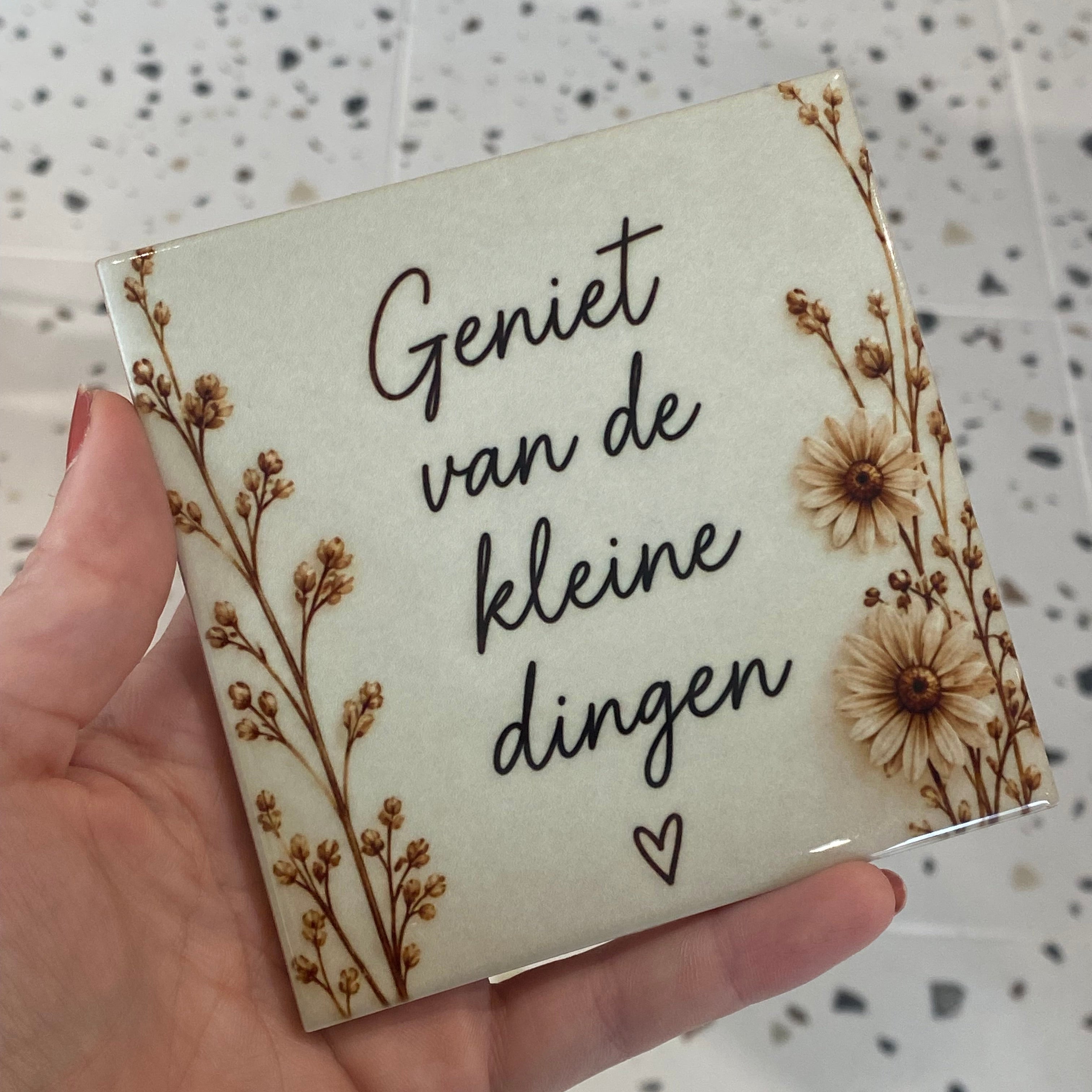 Handgemaakte tegel – Geniet van de kleine dingen